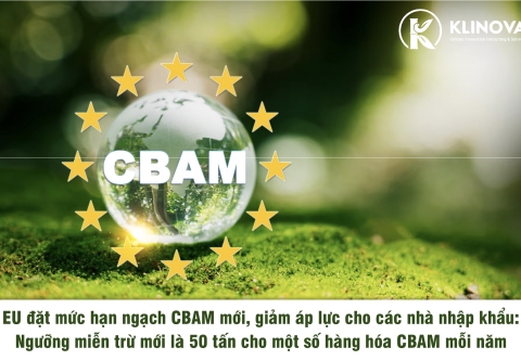 CBAM: EU Giảm Gánh Nặng Cho Nhà Nhập Khẩu Bằng Hạn Ngạch Mới - 50 tấn/năm